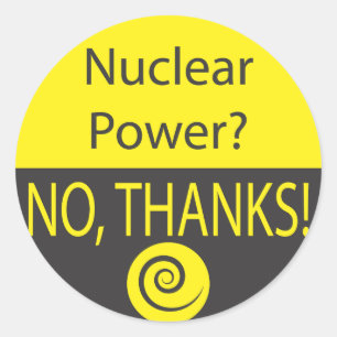NUCLEAR POWER? NO, THANKS! CLASSIC ROUND STICKER