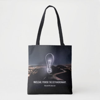 Nuclear. Power the Extraordinary Tote Bag
