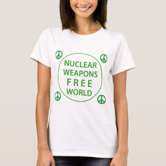 Nuclear Weapons Free World T-Shirt
