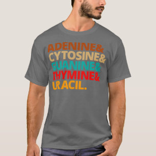 Nucleobases Biology Teacher DNA Biologist T-Shirt