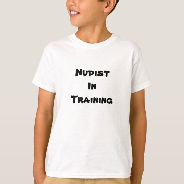 NudistInTraining T-Shirt (Front)