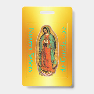 Nuestra Señora de Guadalupe ID Badge