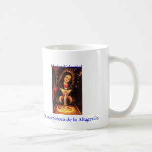 Nuestra_Serñora_de_La_Altagracia, Madre Celestial Coffee Mug