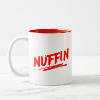 Nuffin Coffee Mug