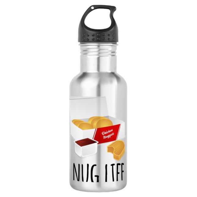 Nug Life - Chicken Nuggets 710 Ml Water Bottle (Front)