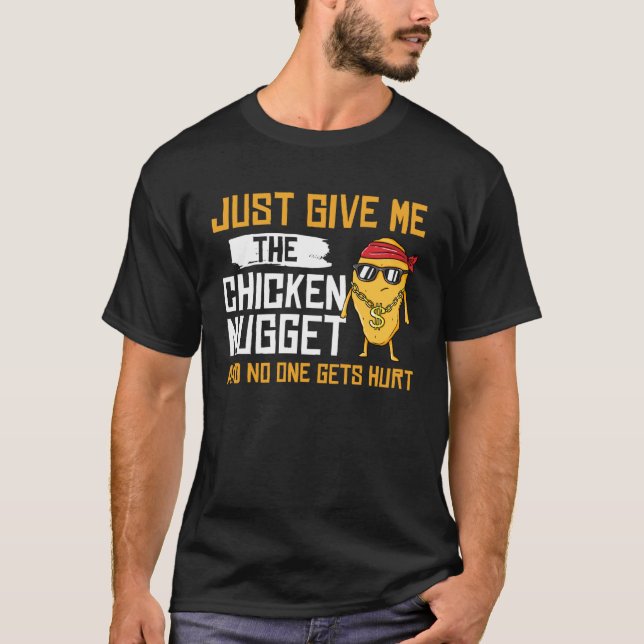 Nug Life  Chicken Tender Nugget T-Shirt (Front)