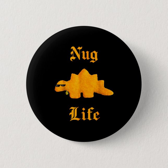 Nug Life Dinosaur Chicken Nugget Funny Retro  6 Cm Round Badge (Front)