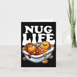 Nug Life Funny Chicken Nuggets In Bbq Sauce Cartoo Card