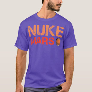 Nuke Mars1 T-Shirt