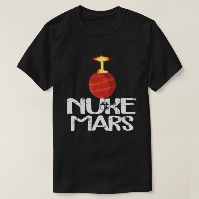 Nuke mars - Red mars T-Shirt (Design Front)
