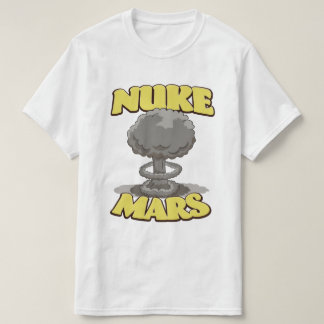 Nuke Mars T-Shirt