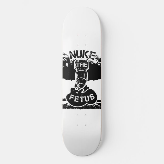 Nuke The Foetus Skateboard (Front)