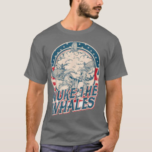 NUKE THE WHALES 7 T-Shirt