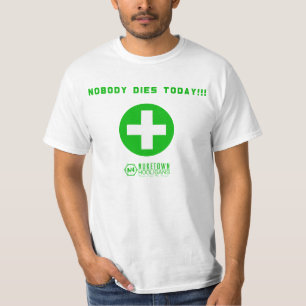 Nuketown Hooligans "Nobody Dies Today" T-shirt