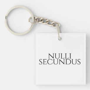 Nulli Secundus - Second To None Key Ring