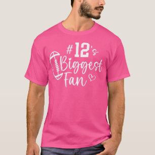 Number 12 Biggest Fan Football Player Mum Dad Fami T-Shirt
