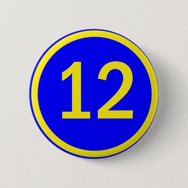 number 12 in a circle 6 cm round badge (Front)