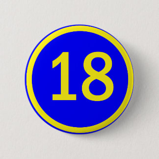 number 18 in a circle 6 cm round badge