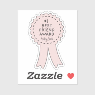 Number 1 best friend award - Custom Name