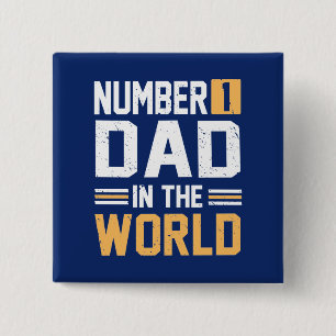 Number 1 Dad in the World  15 Cm Square Badge