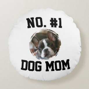 Number 1 dog Mum Mum Mother's Day Pet Lovers Round Cushion