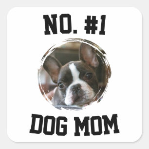 Number 1 dog Mum Mum Mother's Day Pet Lovers Square Sticker