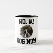 Number 1 dog Mum Mum Mother's Day Pet Lovers