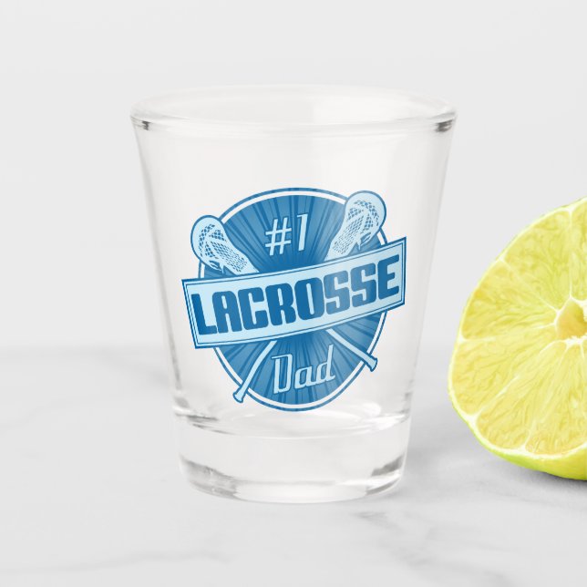 Number 1 Lacrosse Dad LAX Shot Glass (Front)