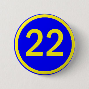 number 22 in a circle 6 cm round badge