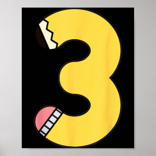 Number 3 Pencil Back to School 3rd Birthday Third Poster
