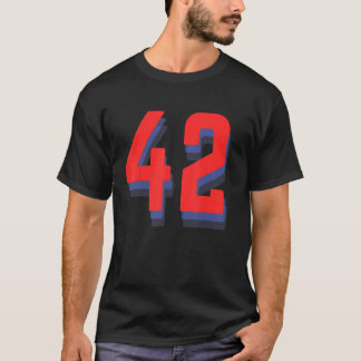 Number #42 Number 42 , Number Forty-two Men Women T-Shirt