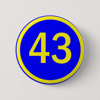 number, 43, in a circle 6 cm round badge