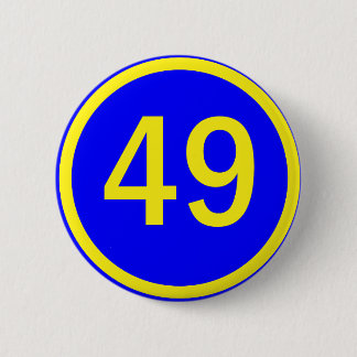 number, 49, in a circle 6 cm round badge