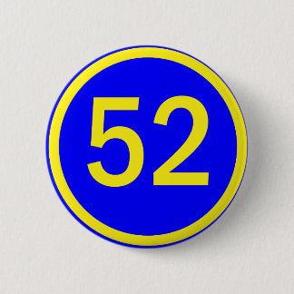 number, 52, in a circle 6 cm round badge