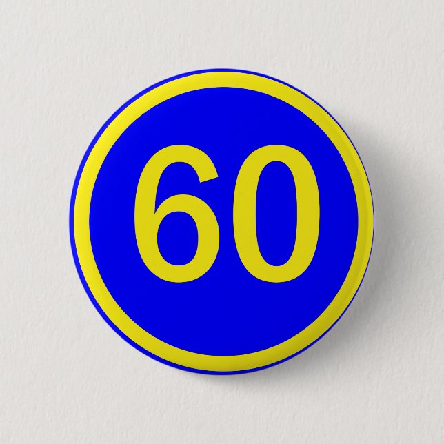 number, 60, in a circle 6 cm round badge (Front)