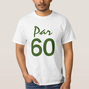 Number 60 par golf course for 60th birthday golfer T-Shirt