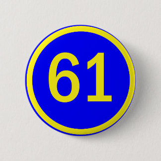 number, 61, in a circle 6 cm round badge