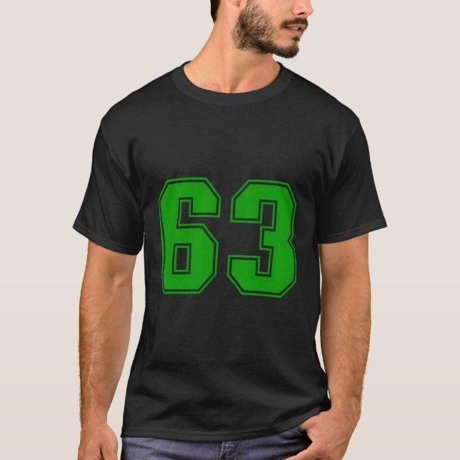 Number #63 Green Sports Fan Jersey Number T-Shirt (Front)