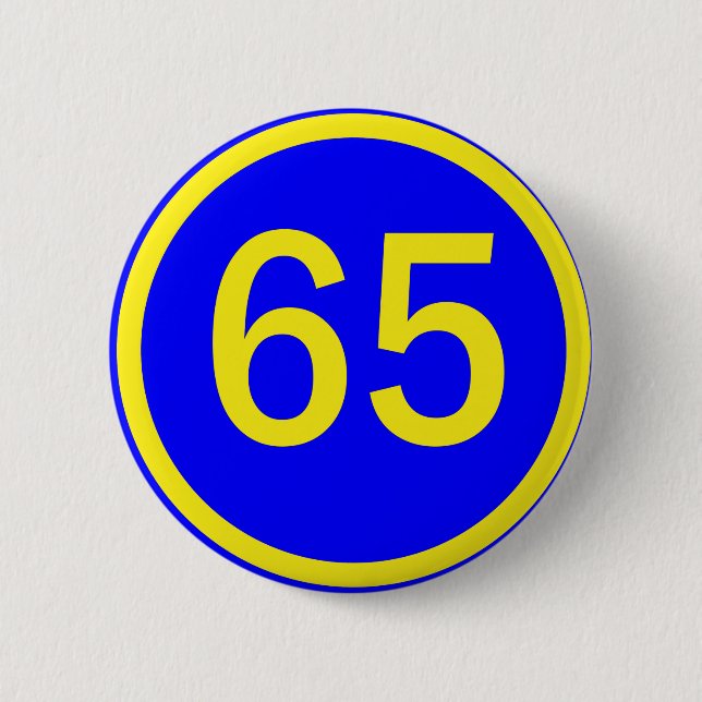 number, 65, in a circle 6 cm round badge (Front)