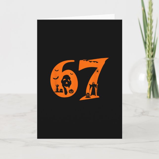 Number 67 Funny Meme Saying 6 7 Six Seven Scary Ha Card (Front)