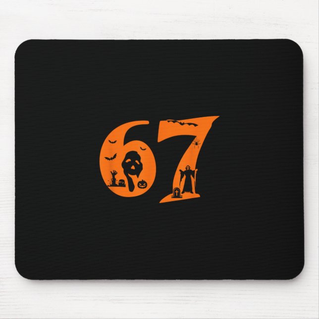 Number 67 Funny Meme Saying 6 7 Six Seven Scary Ha Mouse Mat (Front)