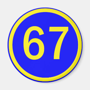 number, 67, in a circle magnet