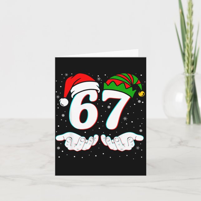 Number 67 Matching Six Seven 6 7 Meme 6-7 Christma Card (Front)