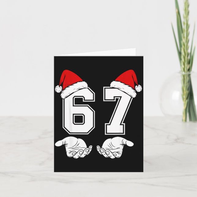 Number 67 Matching Six Seven 6 7 Meme 6 7 Christma Card (Front)