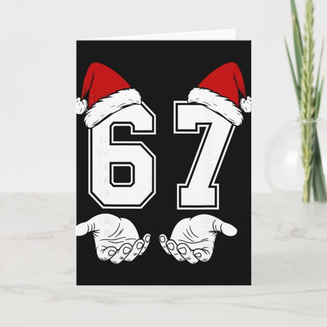 Number 67 Matching Six Seven 6 7 Meme 6 7 Christma Card (Front)