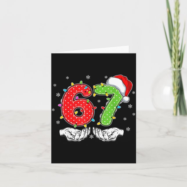Number 67 Matching Six Seven 6 7 Meme 6-7 Christma Card (Front)