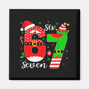 Number 67 Matching Six Seven 6 7 Meme 6-7 Christma Magnet