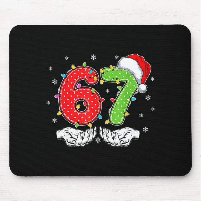 Number 67 Matching Six Seven 6 7 Meme 6-7 Christma Mouse Mat (Front)