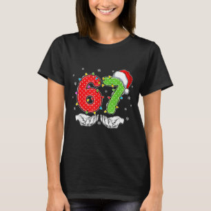 Number 67 Matching Six Seven 6 7 Meme 6-7 Christma T-Shirt