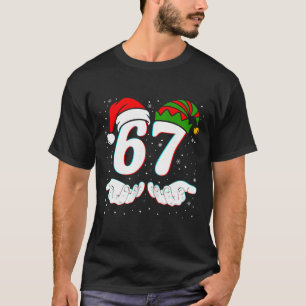 Number 67 Matching Six Seven 6 7 Meme 6-7 Christma T-Shirt